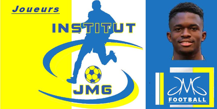 Joueurs 2.1 Cheick Doucouré -JMG Football et Institut jmg académie de soccer