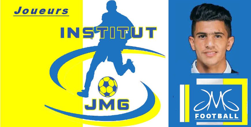 Joueurs 2.2 Youcef Atal -JMG Football et Institut jmg académie de soccer
